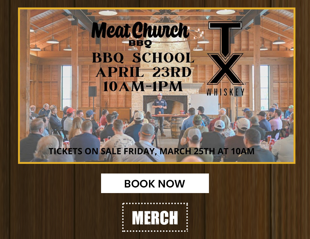 Meat Church BBQ School 